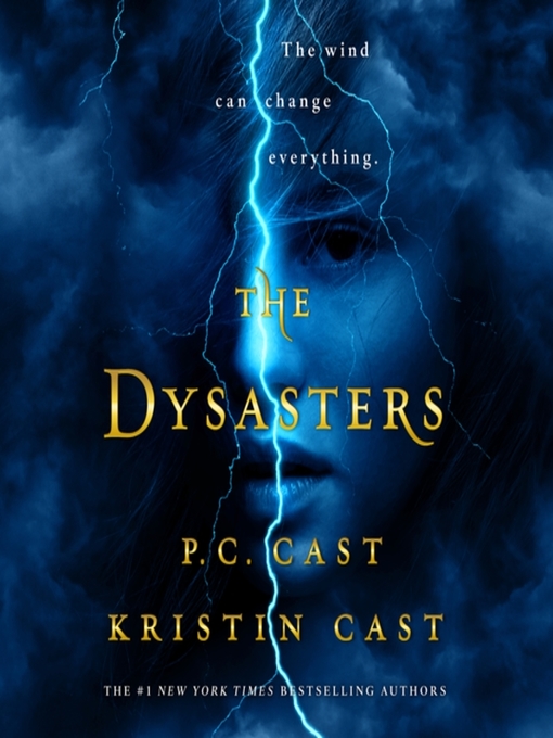 Title details for The Dysasters by P. C. Cast - Available